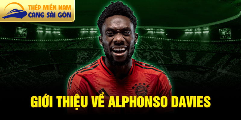 Giới thiệu về alphonso davies