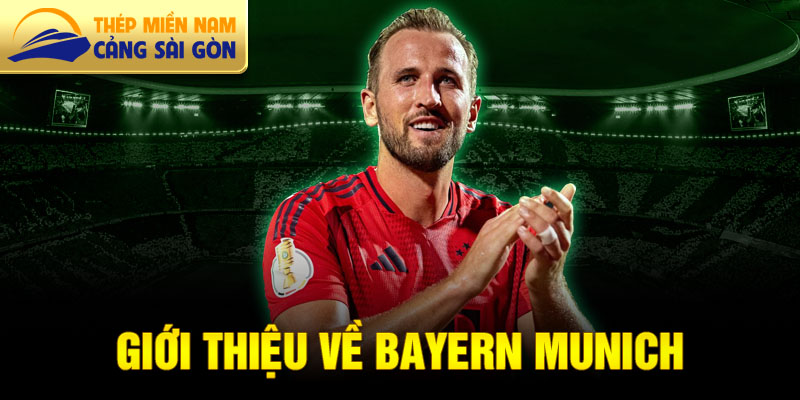 Giới thiệu về bayern munich