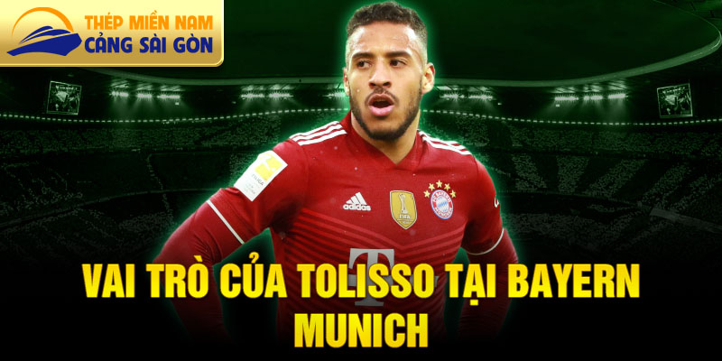 Vai trò của Tolisso tại Bayern Munich